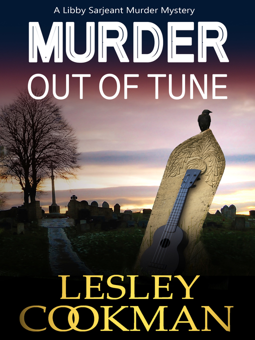 Title details for Murder Out of Tune by Lesley Cookman - Wait list
